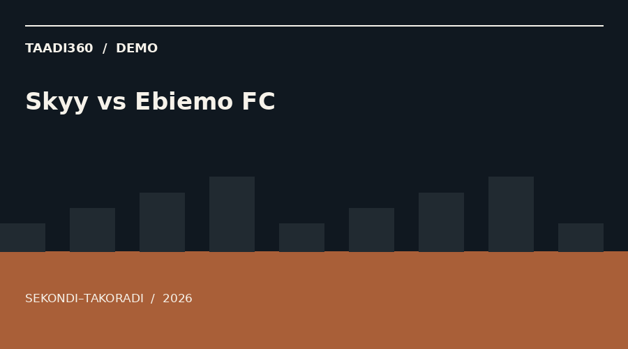 Skyy vs Ebiemo FC