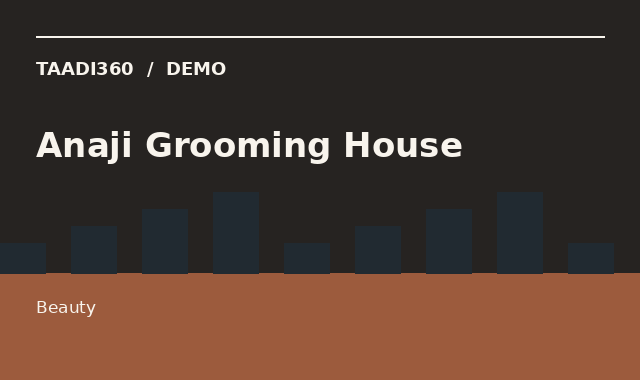 Anaji Grooming House
